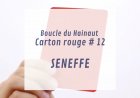 Carton rouge #12 — Seneffe