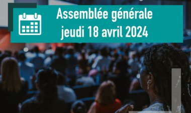 Assemblée générale annuelle - Jeudi 18 avril 2024
